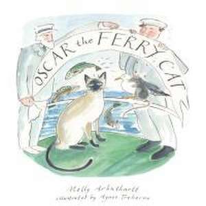 Oscar the Ferry Cat de Molly Arbuthnott