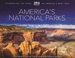 America's National Parks - A Photographic Journey Through Nearly 400 National Parks: Celebrating 100 Years of America's National Parks de Eastern National