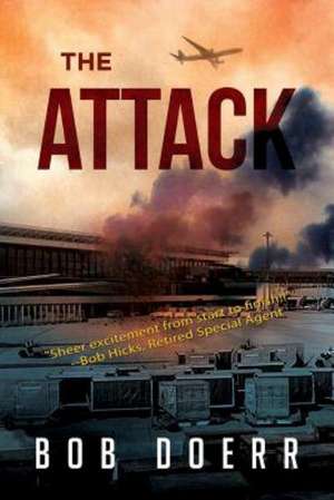 The Attack de Bob Doerr