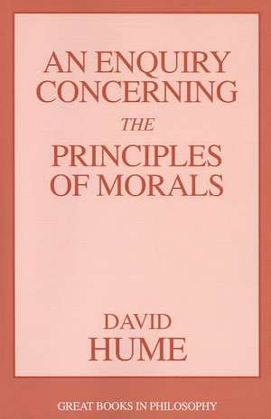 An Enquiry Concerning the Principles of Morals de David Hume