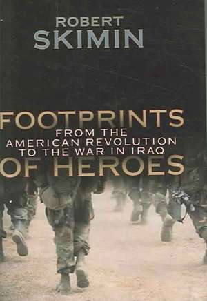 Footprints Of Heroes de Robert Skimin