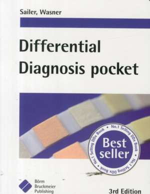 Differential Diagnosis Pocket: Clinical Reference Guide de Christian Sailer