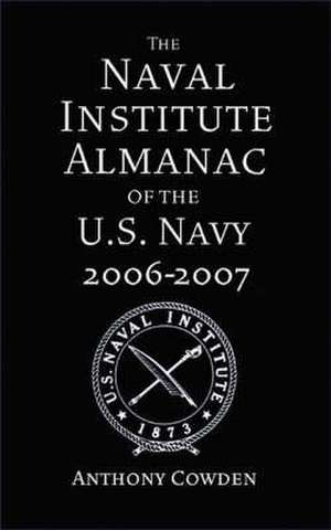 The Naval Institute Almanac of the U.S. Navy de Anthony Cowden