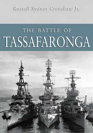 The Battle of Tassafaronga de Russell Sydnor Crenshaw