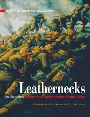 Leathernecks de Estate Of Blythe Bartlett