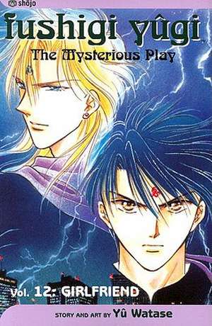 Fushigi Yûgi, Vol. 12 de Yuu Watase