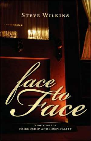 Face to Face de Steve Wilkins