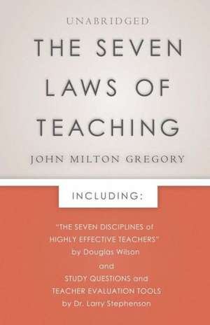 The Seven Laws of Teaching de John Milton Gregory