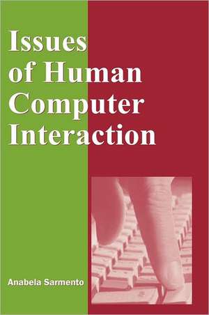 Issues of Human Computer Interaction de Anabela Sarmento