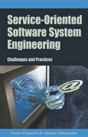 Service-Oriented Software System Engineering de Zoran Stojanovic