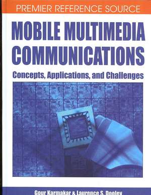 Mobile Multimedia Communications de Gour Karmakar