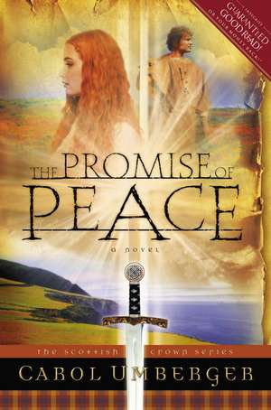 The Promise of Peace de Carol Umberger