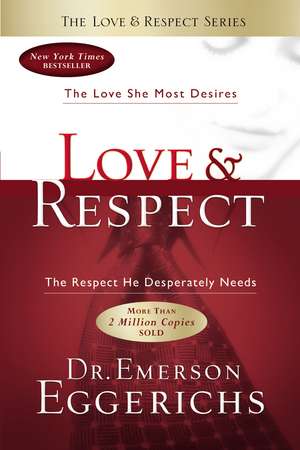 Love and Respect de Emerson Eggerichs