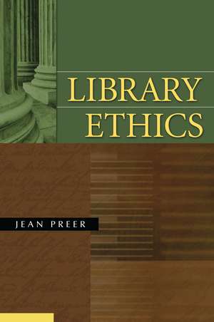 Library Ethics de Jean Preer