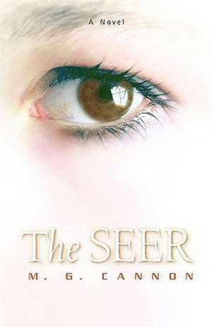 The Seer de M. G. Cannon