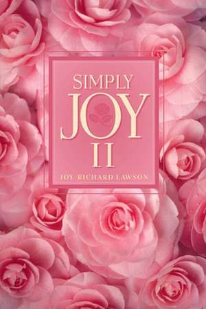 Simply, Joy de Joy Richard Lawson