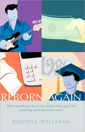 Reborn Again de Russell Williams