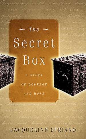 The Secret Box de Jacqueline M. Striano