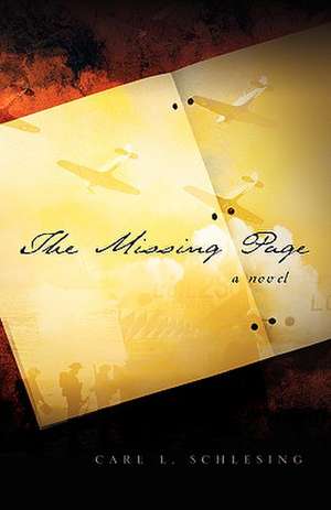 The Missing Page de Carl L. Schlesing