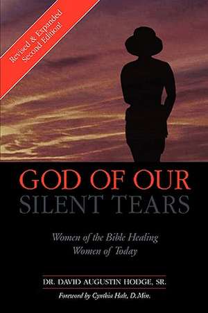 God Of Our Silent Tears de Sr. David Augustin Hodge