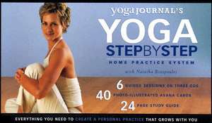 "YOGA JOURNAL'S" YOGA STEP-BY-STEP HOME PRACTICE SYSTEM de NATASHA RIZOPOULOS