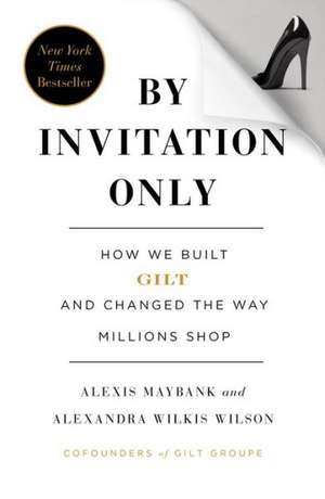 By Invitation Only de Alexis Maybank