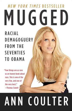 Mugged de Ann Coulter