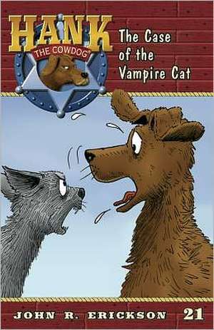 The Case of the Vampire Cat de John R. Erickson