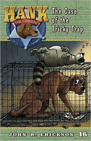 The Case of the Tricky Trap de John R. Erickson