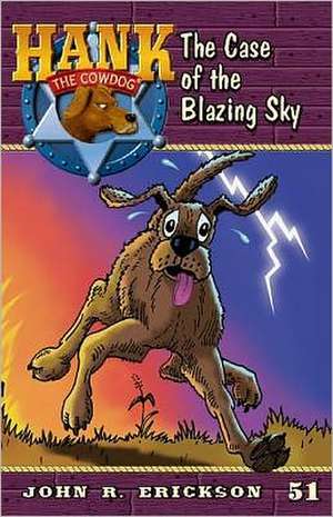 The Case of the Blazing Sky de John R. Erickson