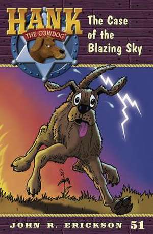 The Case of the Blazing Sky de John R. Erickson