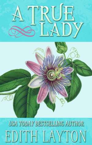 A True Lady de Edith Layton