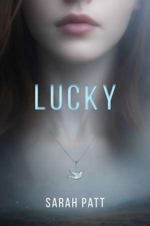 Lucky de Sarah Patt