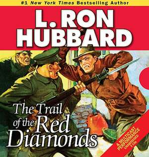 The Trail of the Red Diamonds de L. Ron Hubbard