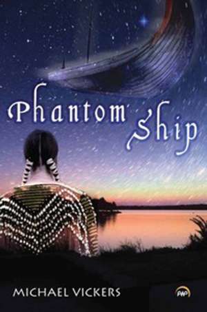 Phantom Ship de Michael Vickers