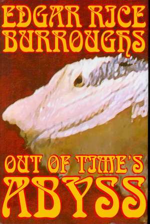 Out of Time's Abyss de Edgar Rice Burroughs