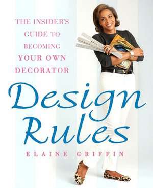 Design Rules de Elaine Griffin