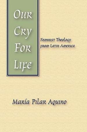 Our Cry for Life de Marma Pilar Aquino