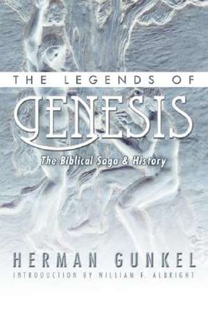 The Legends of Genesis de Hermann Gunkel