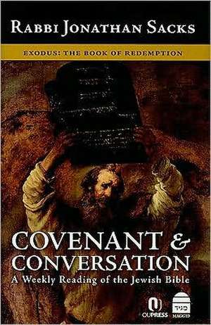 Covenant & Conversation de Jonathan Sacks