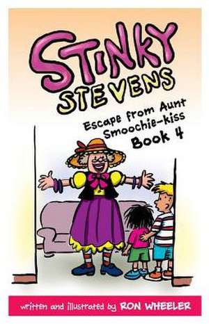 Stinky Stevens de Ronald E. Wheeler