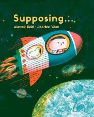 Supposing... de Alastair Reid