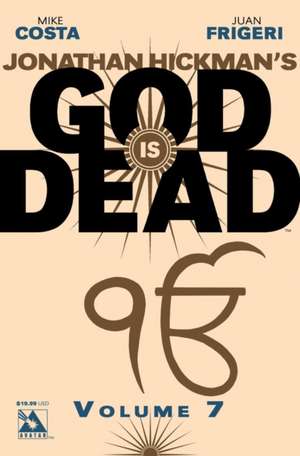 God is Dead Volume 7 de Mike Costa