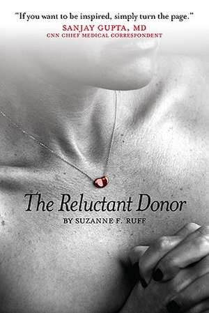 The Reluctant Donor de Suzanne F. Ruff