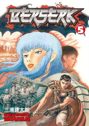 Berserk Volume 5 de Kentaro Miura