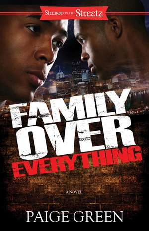 Family Over Everything de Paige Green