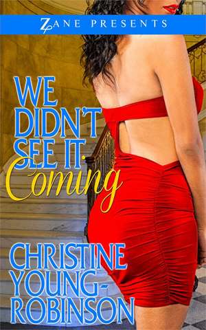 We Didnt See It Coming de Christine Robinson-Young