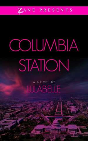 Columbia Station de Lulabelle