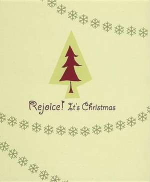 Rejoice! It's Christmas de Deborah Boone