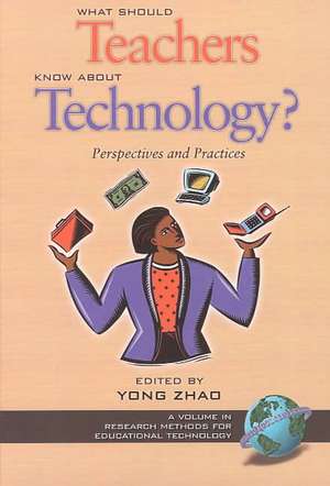 What Should Teachers Know about Technology? de Yong Zhao